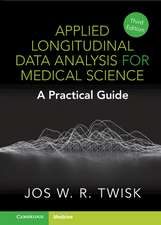 Applied Longitudinal Data Analysis for Medical Science: A Practical Guide