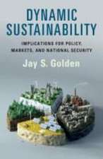 Dynamic Sustainability