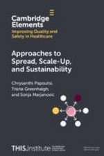 Approaches to Spread, Scale-Up, and Sustainability