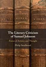 The Literary Criticism of Samuel Johnson: Forms of Artistry and Thought