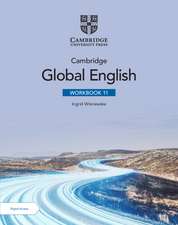 Cambridge Global English Workbook 11 with Digital Access (2 Years)