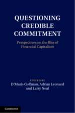 Questioning Credible Commitment