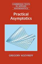 Practical Asymptotics