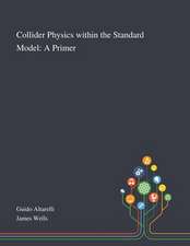 Collider Physics Within the Standard Model