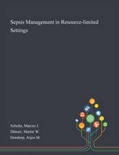 Schultz, M: Sepsis Management in Resource-limited Settings