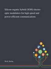 Silicon-organic Hybrid (SOH) Electro-optic Modulators for High-speed and Power-efficient Communications