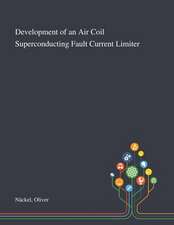 Development of an Air Coil Superconducting Fault Current Limiter