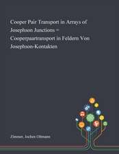 Cooper Pair Transport in Arrays of Josephson Junctions = Cooperpaartransport in Feldern Von Josephson-Kontakten