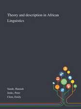 Sande, H: Theory and Description in African Linguistics