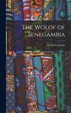 The Wolof of Senegambia