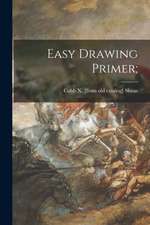 Easy Drawing Primer;