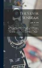 The Silver Sunbeam