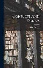 Conflict And Dream