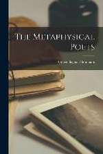 The Metaphysical Poets