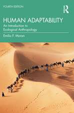 Human Adaptability: An Introduction to Ecological Anthropology