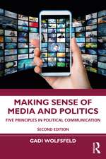 Making Sense of Media and Politics