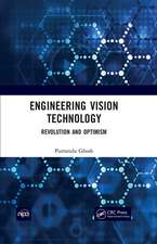 Engineering Vision Technology: Revolution And Optimism