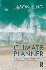 The Climate Planner: Overcoming Pushback Against Local Mitigation and Adaptation Plans