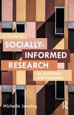 A Guide to Socially-Informed Research for Architects and Designers