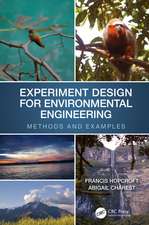 Experiment Design for Environmental Engineering