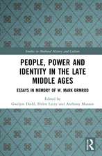 People, Power and Identity in the Late Middle Ages