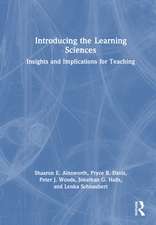 Introducing the Learning Sciences: Insights and Implications for Teaching