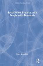 Social Work Practice with People with Dementia