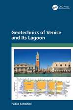 Geotechnics of Venice and Its Lagoon