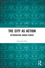 The City as Action