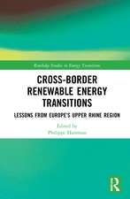 Cross-Border Renewable Energy Transitions: Lessons from Europe's Upper Rhine Region