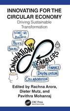 Innovating for The Circular Economy: Driving Sustainable Transformation