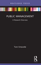 Public Management: A Research Overview