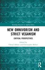 New Omnivorism and Strict Veganism: Critical Perspectives