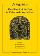 Jingjiao: The Church of the East in China and Central Asia