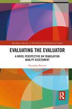 Evaluating the Evaluator