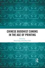 Chinese Buddhist Canons in the Age of Printing