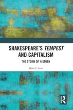 Shakespeare's Tempest and Capitalism: The Storm of History