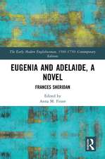 Eugenia and Adelaide, A Novel: Frances Sheridan