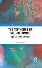 The Aesthetics of Self-Becoming: How Art Forms Empower