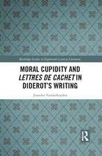 Moral Cupidity and Lettres de cachet in Diderot’s Writing