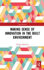 Making Sense of Innovation in the Built Environment