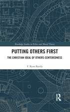 Putting Others First: The Christian Ideal of Others-Centeredness