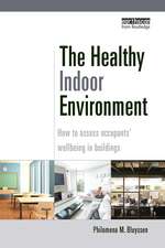 The Healthy Indoor Environment