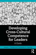 Developing Cross-Cultural Competence for Leaders