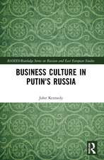 Business Culture in Putin's Russia