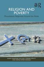 Religion and Poverty: Monotheistic Responses Around the Globe