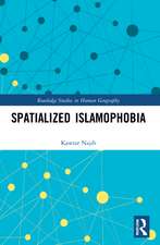 Spatialized Islamophobia