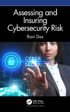 Assessing and Insuring Cybersecurity Risk