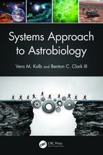 Systems Approach to Astrobiology