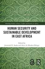 Human Security and Sustainable Development in East Africa